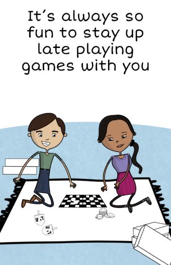page: it is always so fun to stay up late playing games with you